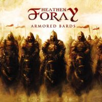 Heathen Foray - Armored Bards